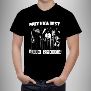 Koszulka Muzyka jest moim życiem